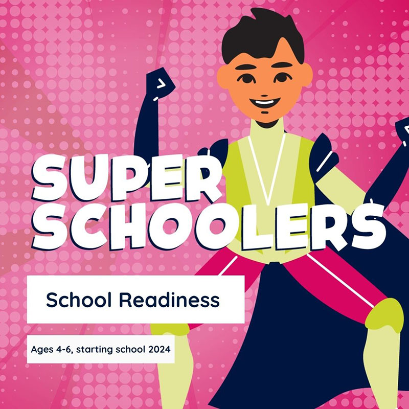 Super Schoolers – School Readiness Program