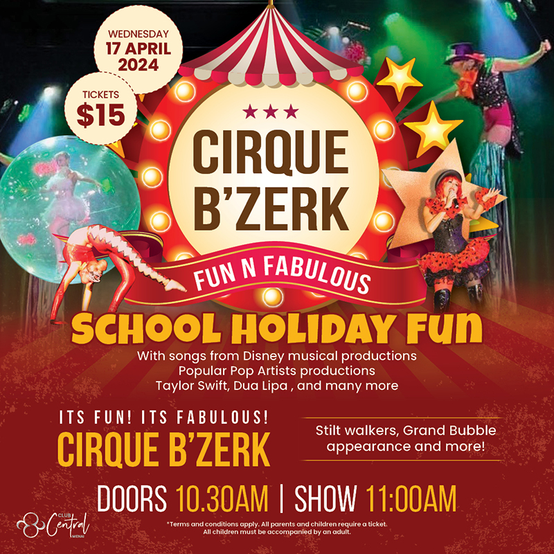Cirque B’zerk, MINIFIT with Minichiello and Kids Bingo at Club Central Menai!